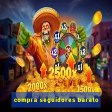 compra seguidores barato